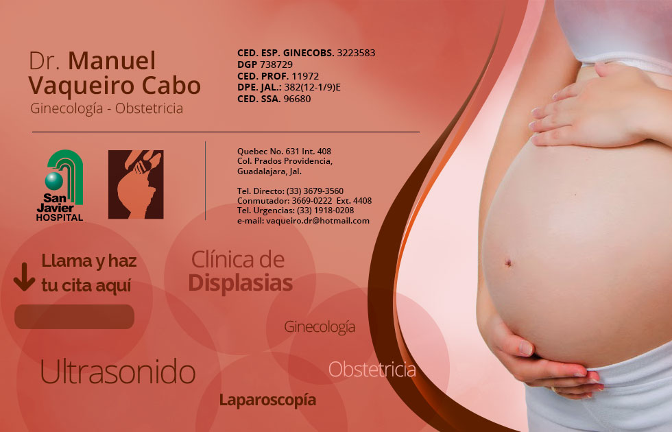 Dr. Manuel Vaqueiro Cabo Ginecólogo Obstetra Guadalajara Jalisco Mexico