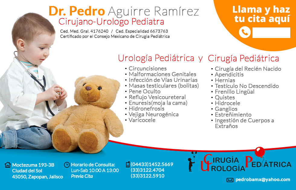 Cirujano Urólogo Pediatra Dr. Pedro Aguirre Ramírez Guadalajara Jalisco México